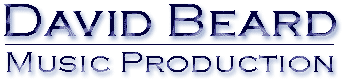 TV and Film Music Composer David Beard Music Production. Sound Design - TV and Film Composer.