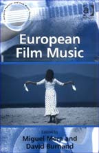 European Film Music - Miguel Mera & David Burnand