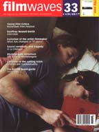 Filmwaves - The Magazine for independant film makers and audiences devoted to film making