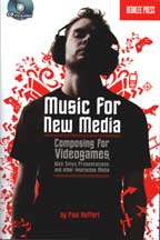 Music for New Media - Composing for Videogames, Web Sites, Presentations, and other Interactive Media by Paul Hoffert